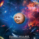 Image for article titled The real reason you should be concerned about "Planet Hillary"